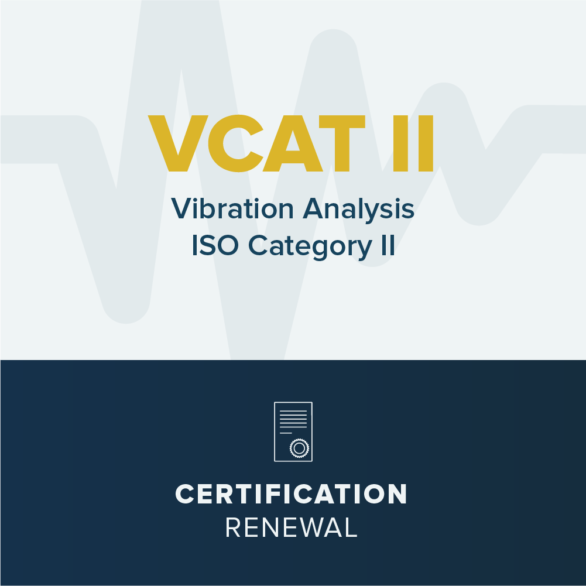 Vibration Analysis CAT II - Certification Renewal