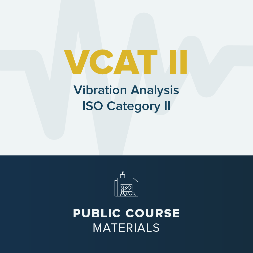 Vibration Analysis CAT II Live Online Course: Mobius Institute