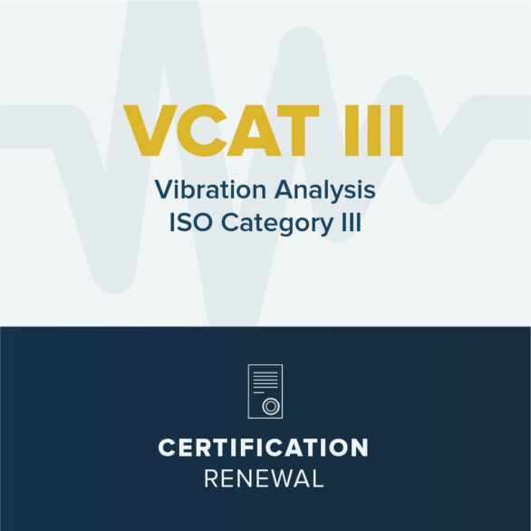 Vibration Analysis CAT III - Certification Renewal