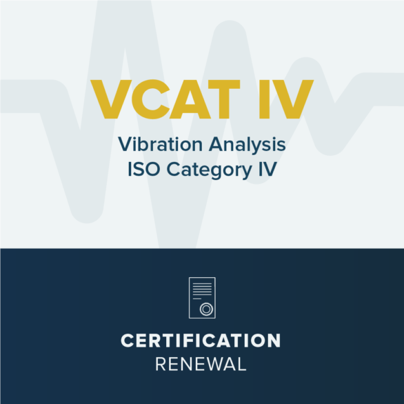 Vibration Analysis CAT IV - Certification Renewal